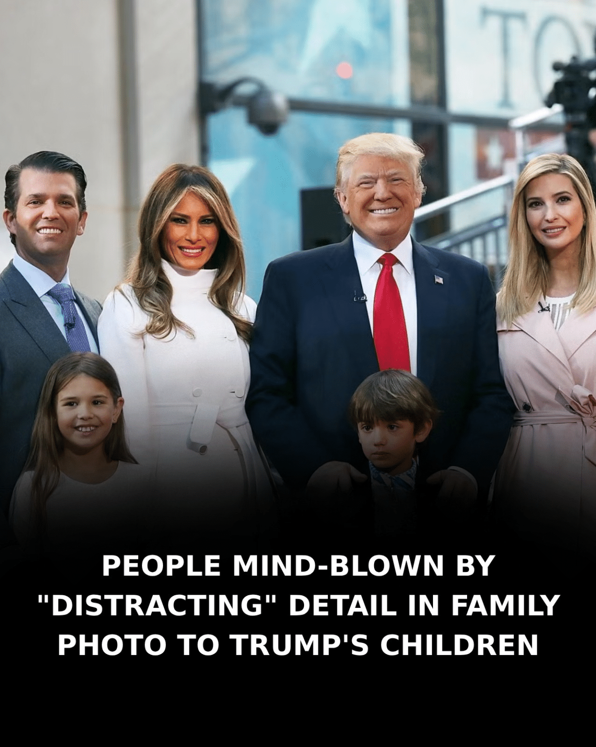 People are mind-blown by a “distracting” detail in a family photo of Trump’s children