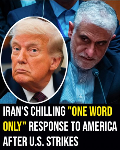 Iran Delivers Stark “One Word” Warning After U.S. Airstrikes Escalate Global Tensions