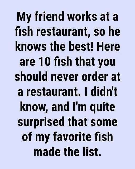 10 Fish You Should Steer Clear of Ordering at a Restaurant (And What to Choose Instead)