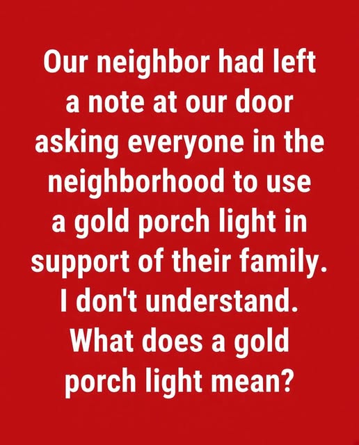 The Meaning Behind the Gold Porch Light: A Beacon of Hope for Childhood Cancer Awareness
