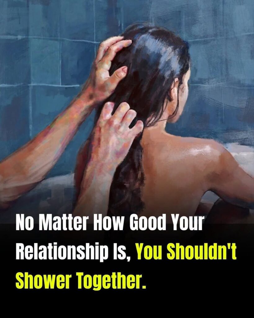 Why Showering Together May Not Be as Romantic as You Think